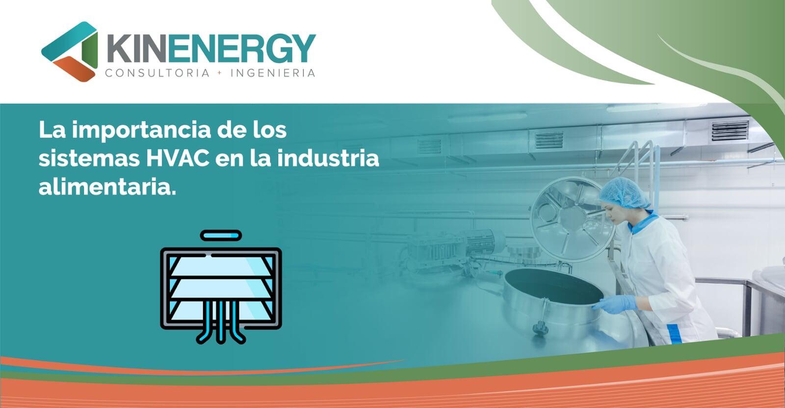 La importancia de los sistemas HVAC en la industria alimentaria